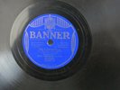 Will Osborne Continental / Needle in Haystack 1934 Banner 78 RPM 33187 V+