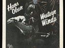 VINYL LP Hans Olson - Western Winds 1st PR w/ original uncorrected cover VG+