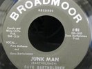 Dave Bartholomew-Junk Man/Hey Hey-New Orleans Rare Soul Funk 45-Broadmoor-HEAR