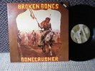 Broken Bones m- combat core LP Bonecrusher