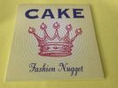 Cake Fashion Nugget Vinyl 1XLP Both Cover & Record Near Mint (NM or M-)