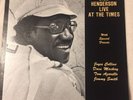 BILL HENDERSON LIVE AT THE TIMES VG+