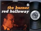 RED HOLLOWAY The Burner LP PRESTIGE PR 7299 US 1964 NJ RVG ST JAZZ John Patton