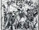 WHIPSTRIKER-ONLY FILTH WILL PREVAIL VINYL LP NEW