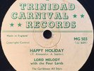 LORD MELODY Happy Holiday/Do-Able RARE TRINIDAD CALYPSO JAZZ 78 *hear*