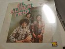 LP / EL SUPER TRIO 