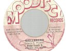 PETER TOSH & MOODIES ALL STARS - WELLBREAD / I ROY - IT MAY SOUND SILLY   7