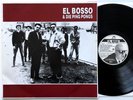 El Bosso & Die Ping Pongs - El Bosso & Die Ping Pongs LP  1990 (EFA 04237-08 LP)