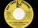 MODERN SOUL/FUNK-ELEKTRYX STARR--JUST WASN'T MEANT TO BE/TONIGHT IS RIGHT