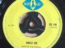 UNCLE JOE / I AM LOSING YOU   AUSTIN FAITHFUL ( KILLER 1968 Skinhead Reggae ) ?
