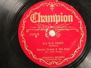 JAZZ CALIFORNIA RAMBLERS S-L-U-E Foot / EDDIE MILES ORCH CHAMPION 15322 V+