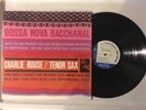 Charlie Rouse ?– Bossa Nova Bacchanal - Blue Note ?– BLP-4119 NM Reissue 2007