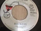 Madness 45 rpm Philippines 7