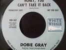 DOBIE GRAY Honey, You Can't Take It Back WHITE WHALE Northern LISTEN
