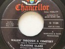 R&B DANCER Claudine Clark WALKIN' THROUGH A CEMETERY Chancellor 45 rare KILLER