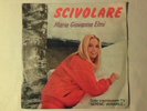 MARIA GIOVANNA ELMI Scivolare 7