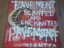 PAVEMENT - SLANTED AND ENCHANTED LP A1 B1 1992 INCLUDES INSERT BIG CAT NEAR MINT