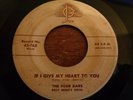 The Four Bars, If I Give My Heart To You, Josie # 768, vg, original
