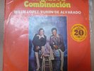 WILLIE LOPEZ / RUBEN DE ALVARADO LA NUEVA COMBINACION, VG