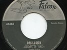 Rare Latin 45 - Alegres De Teran - Desilusion - Falcon Records # 45486 - M-