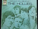 THE HOLLIES “WOULD YOU BELIEVE” LP GERMAN ODEON 1st PRESS SMO-74160 LABEL ERROR