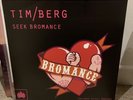 Tim Berg Avicii - Seek Bromance 12” Vinyl