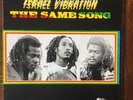 Israel Vibration / Same Song / Top Ranking Records / Jamaican Pressing / OG