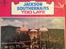 Gospel Soul LP JACKSON SOUTHERNAIRS Too Late Song Bird Great