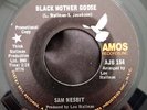 SAM NESBIT Black Mother Goose AMOS Northern ORIGINAL Styrene MINT LISTEN