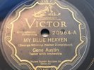 Victor Scroll 20964 Gene Austin My Blue Heaven / Thinking About Me E/E 78 RPM