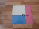 Wire ?– Play Pop Punk Gothic Darkwave Minimal Synth Compact Leftfield DAF