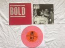 Bold s/t 7'' Pink vinyl