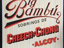 Big Bambu Sobrinos De Cheech & Chong ALCOY W/Paper, 1st Press Ode Records 1972