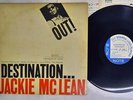 JACKIE MCLEAN DESTINATION OUT BLUE NOTE BST-84165 US VINYL LP