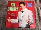 RAL DONNER - TAKIN' CARE OF BUSINESS - VINYL LP  LOOKS AS IF NEVER PLAYED  MINT-