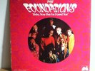 THE  FOUNDATIONS         LP        BABY   NOW  THAT I,VE  FOUND  YOU