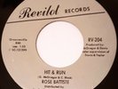 ROSE BATISTE - Hit & Run b/w I Miss My Baby - Revilot - NORTHERN SOUL 70's ri 45