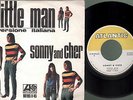 Cher & Sonny - Little man(version italiana)/Set me free