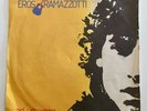 EROS RAMAZZOTTI RARO PRIMO 45 GIRI AD UN AMICO SOLE CHE VIENE