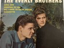 The Everly Brothers Bird Dog-Devoted to you-All I Have to do is Dream-Claudette