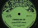 Barrington Spence - I Wonder Why Jah US Deep Groove Sounds 12