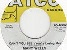 R&B/NORTHERN SOUL-MARY WELLS-CAN'T YOU SEE/DEAR LOVER(2 GREAT SIDES)-ATCO