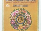 KENNETH GILBERT - RAMEAU complete works for harpsichord ARCHIV 3xLPs box NM