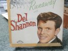 Runaway with Del Shannon    RARE # 12-1303. 33 RPM Album