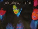 THE CURE   In Between Days   12