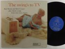 BUD SHANK & BOB COOPER The Swing's To TV WORLD PACIFIC LP VG++ mono