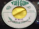 Hear Original Rare Reggae 45 : Bob Marley & The Wailers   Burial   Tuff Gong