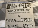 Hyper On Experience Lords Of The Null Lines Foul Play Randall Ray Keith