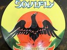 Soulfly ?- Primitive **Original Roadrunner Records Ltd. Edition Picture Disc**