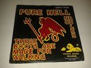 Pure Hell ?– 